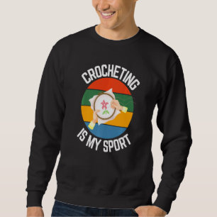 Sudadera El Crocheting Es Mi Fans De Crochet Deportivo