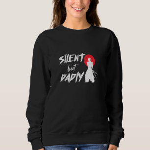 Sudadera El Día del Padre en silencio pero triste Ninja Dad