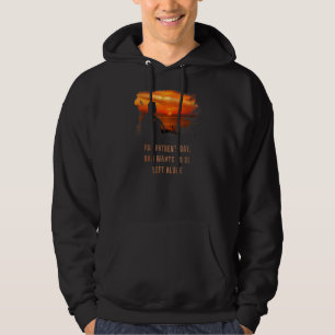 Sudadera El Día del Padre, papá quiere quedarse solo