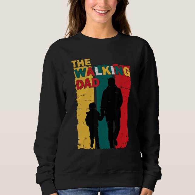 Sudadera El Día Del Padre Que Camina (Anverso)