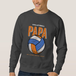 Sudadera El día del voleibol, papá, padre