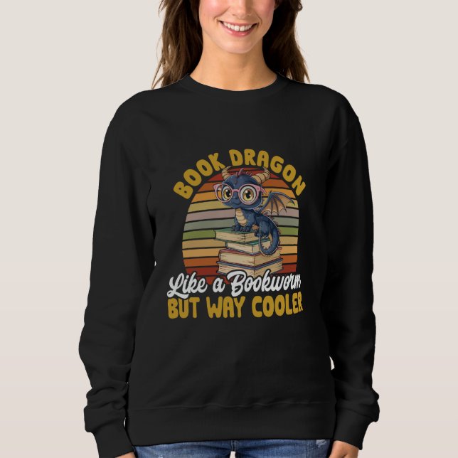 Sudadera El Dragón del Libro Como Una Lombra Pero La Lectur (Anverso)