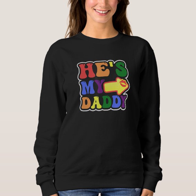 Sudadera Él Es Mi Papi Diseño Gay Papi (Anverso)