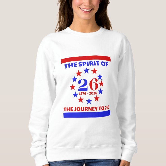SUDADERA EL ESPÍRITU DE 26: EL VIAJE A 250 (Anverso)