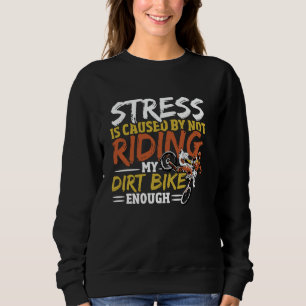 Sudadera El Estrés Se Provoca Por No Montar Mi Bicicleta Su