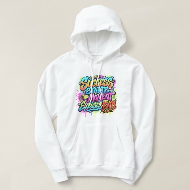Sudadera El éxito comienza en el momento en que terminan la (Diseño del anverso)
