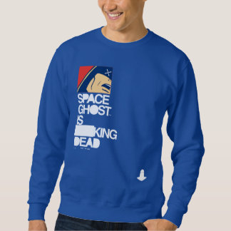 Sudadera El fantasma espacial está muerto