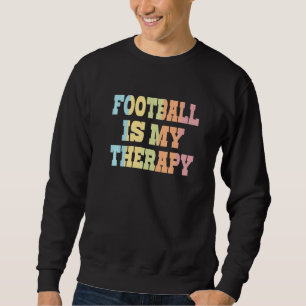 Sudadera El fútbol es mi terapia