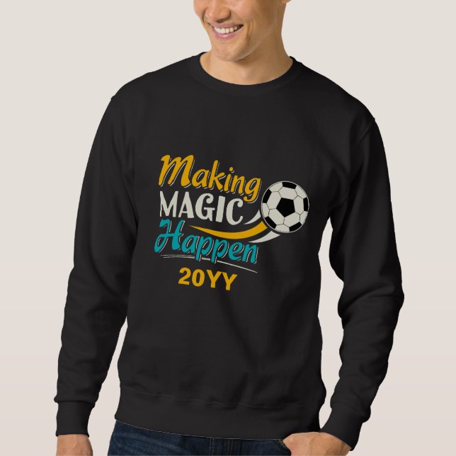 Sudadera El fútbol hace que la magia suceda (Anverso)
