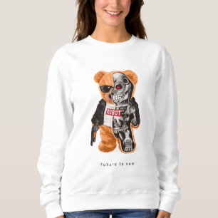 Sudadera El futuro es ahora - Teddy Bear Robot