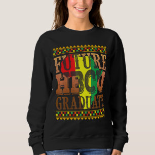 Sudadera El futuro graduado de Hbcu Melanin Black History s