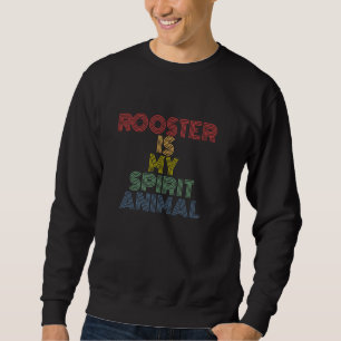 Sudadera El gallo es mi animal espiritual retro vintage año