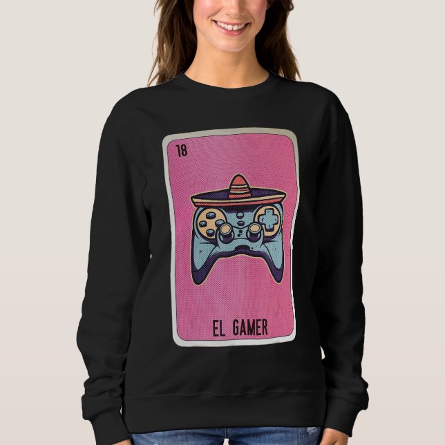 Sudadera El Gamer Mexican Slang Lottery Bingo Cards 1 (Anverso)
