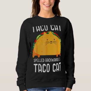 Sudadera El gato Taco que se lanza hacia atrás es Taco Cat