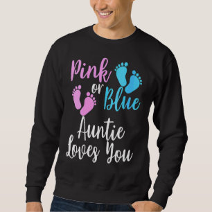 Sudadera El Género Revela Aún Rosa O Azul Tía Te Ama