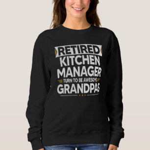 Sudadera El Gestor De Cocina Retirado Se Vuelve Un Abuelo I
