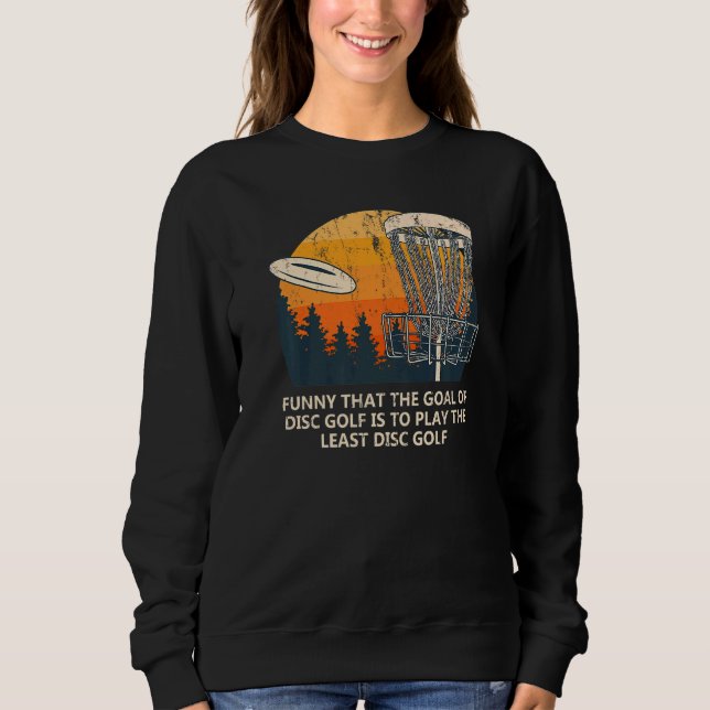 Sudadera El gol del disco de golf Chistes Golfer Punchline (Anverso)