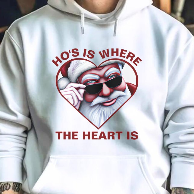 Sudadera El gracioso Santa Claus Ho es donde el corazón est (Funny Santa Claus Ho's Is Where the Heart Is Dirty Joke Christmas Hoodie)