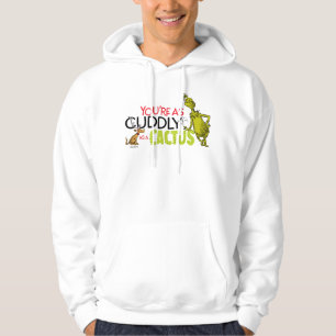 Sudadera El Grinch   Eres tan cariñoso como un Cactus