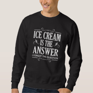 Sudadera El Helado Cream Es La Respuesta De Los Niños De Ve