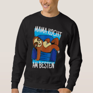 Sudadera El hijo de perezoso está harto, mamá cocina lo mej