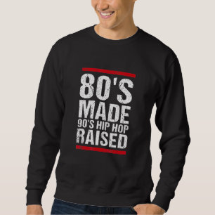 Sudadera El Hip Hop Raised Apparel 5 de los años 80