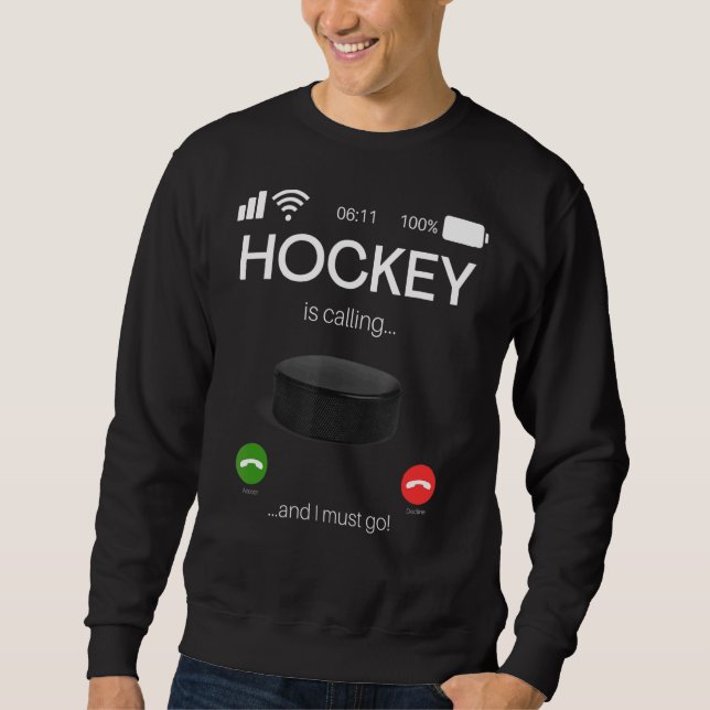 Sudadera El Hockey Está Llamando Y Debo Ir Al Hockey (Anverso)