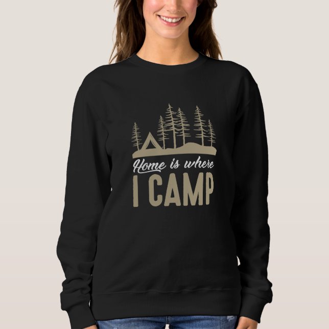 Sudadera El Hogar Es Donde Campamento (Anverso)