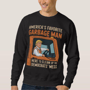 Sudadera El hombre de la basura favorito de América Trump 4