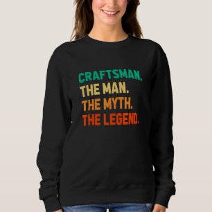 Sudadera El Hombre, El Hombre, El Mito, El Trabajo De La Le
