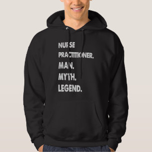 Sudadera El hombre mito leyenda de la enfermera practicante