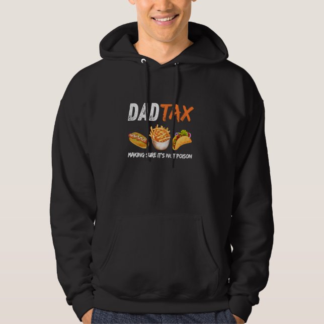 Sudadera El impuesto a papá asegura que no es veneno (Anverso)