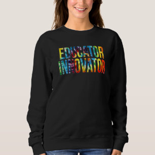 Sudadera El innovador pedagogo Tie Dye Apreciación del Educ