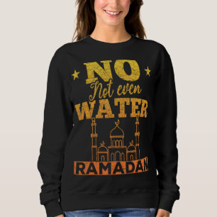 Sudadera El Islam musulmán no es ni siquiera el Ramadán 1