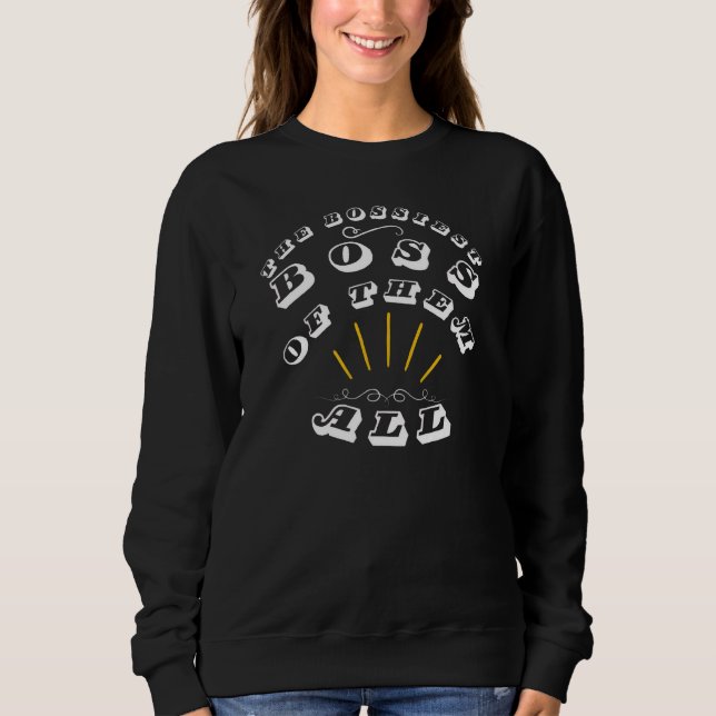 Sudadera El Jefe Más Mandón De Todos (Anverso)