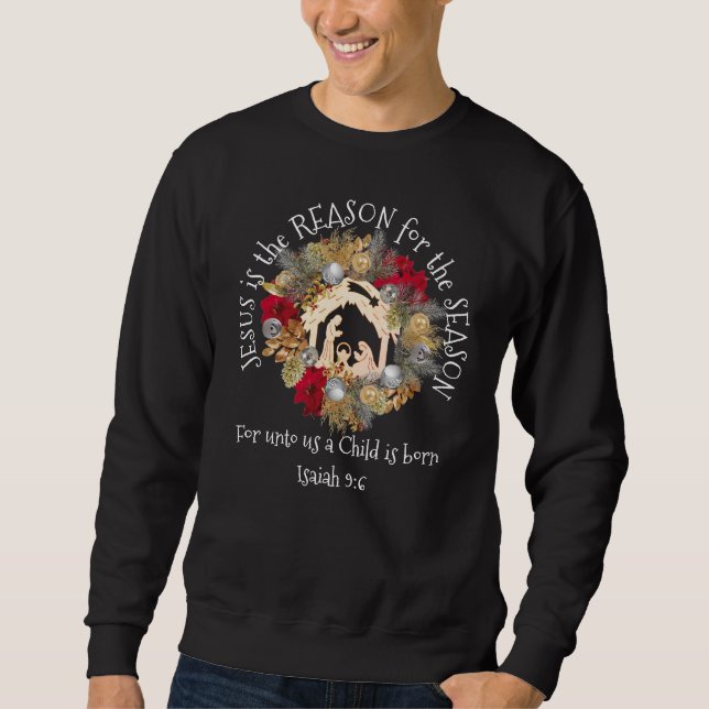 Sudadera EL JESÚS estiloso ES LA RAZÓN DE LOS Navidades cri (Anverso)