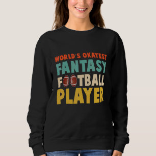 Sudadera El jugador de fútbol fantástico más o menos bien d