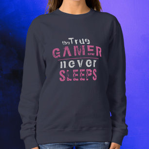 Sudadera El jugador verdadero nunca duerme del Chica del ju