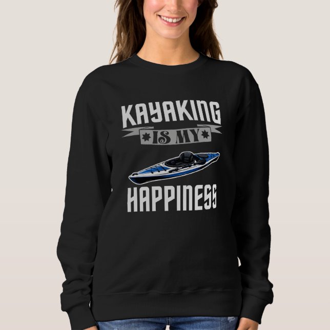 Sudadera El kayak es mi felicidad (Anverso)