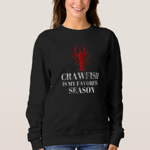Sudadera El Langostino De Los Hombres Es Mi Temporada Favor