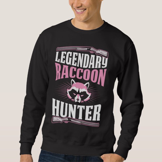 Sudadera El legendario Raccoon Hunter Funny Mejor Papá Caza (Anverso)