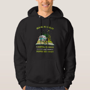 Sudadera El Libro Es Grandioso Camping Es Bueno Y La Gente