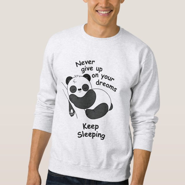 Sudadera El lindo Panda durmiente - Nunca te rindas a tus s (Anverso)