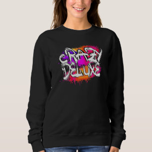 Sudadera El loco graffiti de lujo