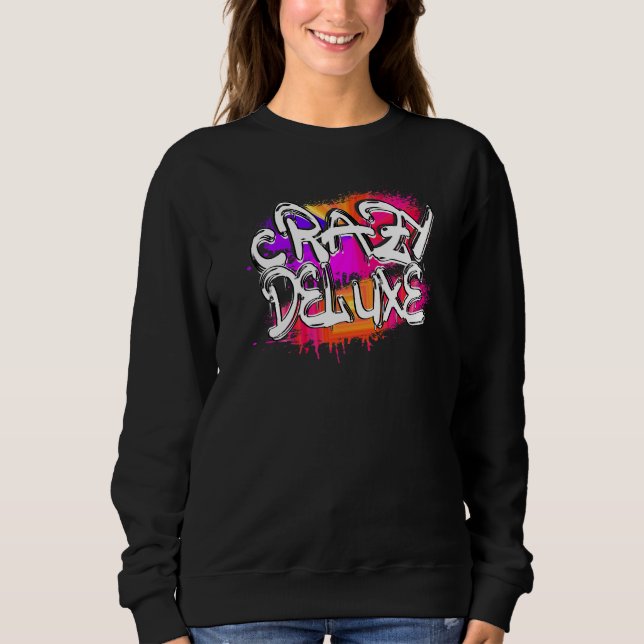 Sudadera El loco graffiti de lujo (Anverso)
