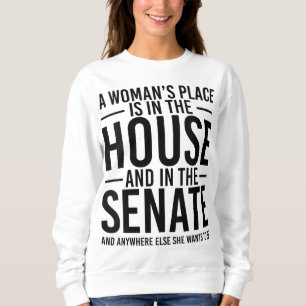 Sudadera El lugar de la mujer está en la Cámara de Represen