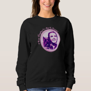 Sudadera El mago de Oz Dorothy Sigo Olvidando Que No Soy