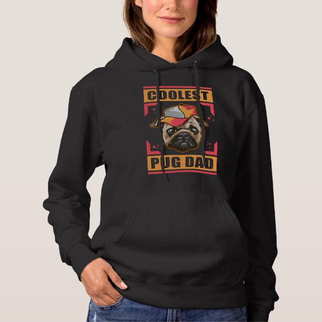 Sudadera El más frío Pug Dad Dog Dueño De Perro Pug Camiset (Anverso)