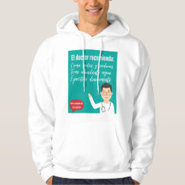 Sudadera el médica recomienda...