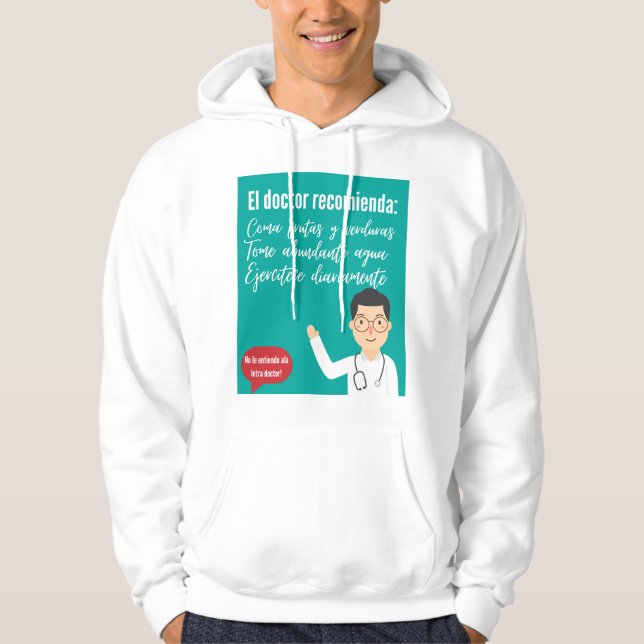 Sudadera el médica recomienda... (Anverso)